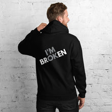 Load image into Gallery viewer, Unisex Broken But OK Hoodie