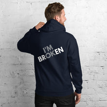 Load image into Gallery viewer, Unisex Broken But OK Hoodie